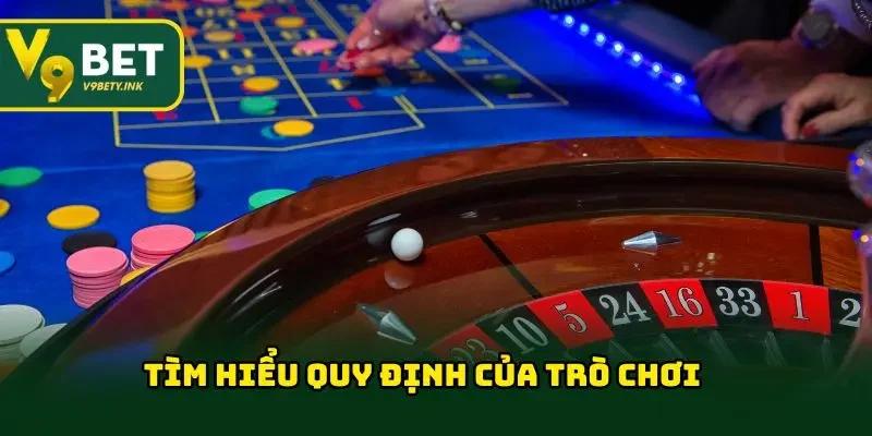 Tìm hiểu quy định của trò chơi